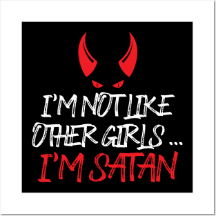 Not Like Other Girl Sassy Cute Satan Girl Funny Posters and Art